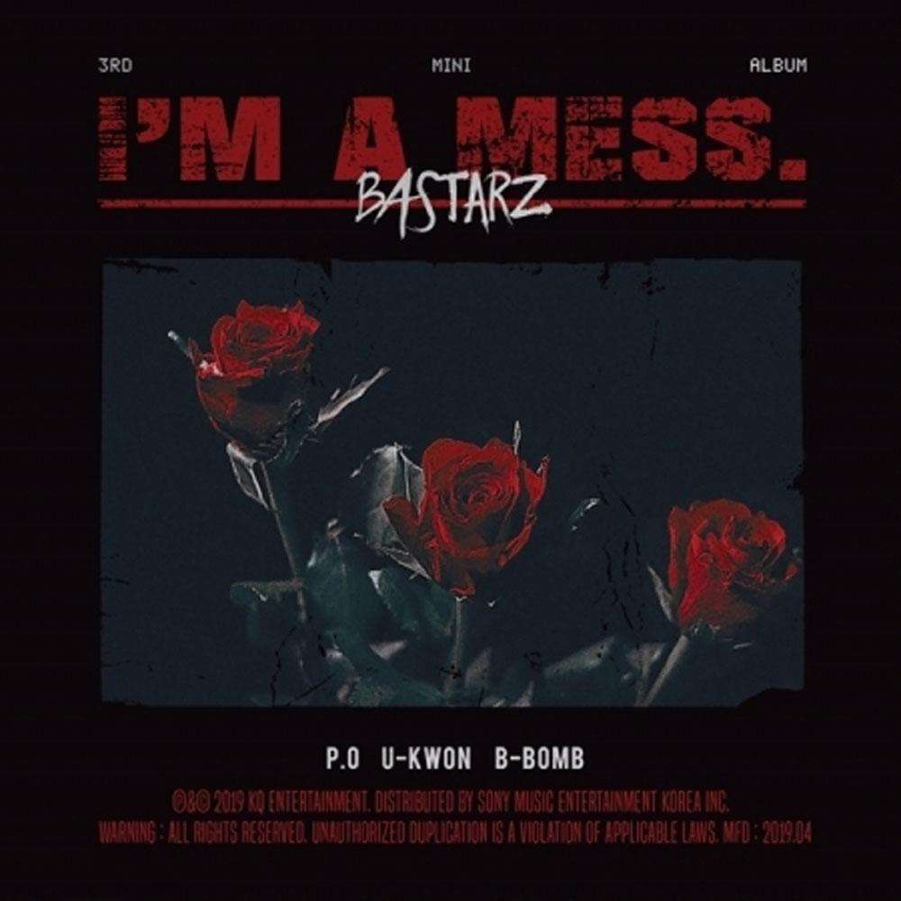 바스타즈 | BASTARZ 3RD MINI ALBUM [ I'M A MESS. ]