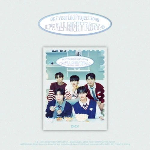 디케이지 | DKZ YEAR END PROJECT SONG [ IT'S ALL RIGHT PART.4 ] EVER MUSIC ALBUM VER.