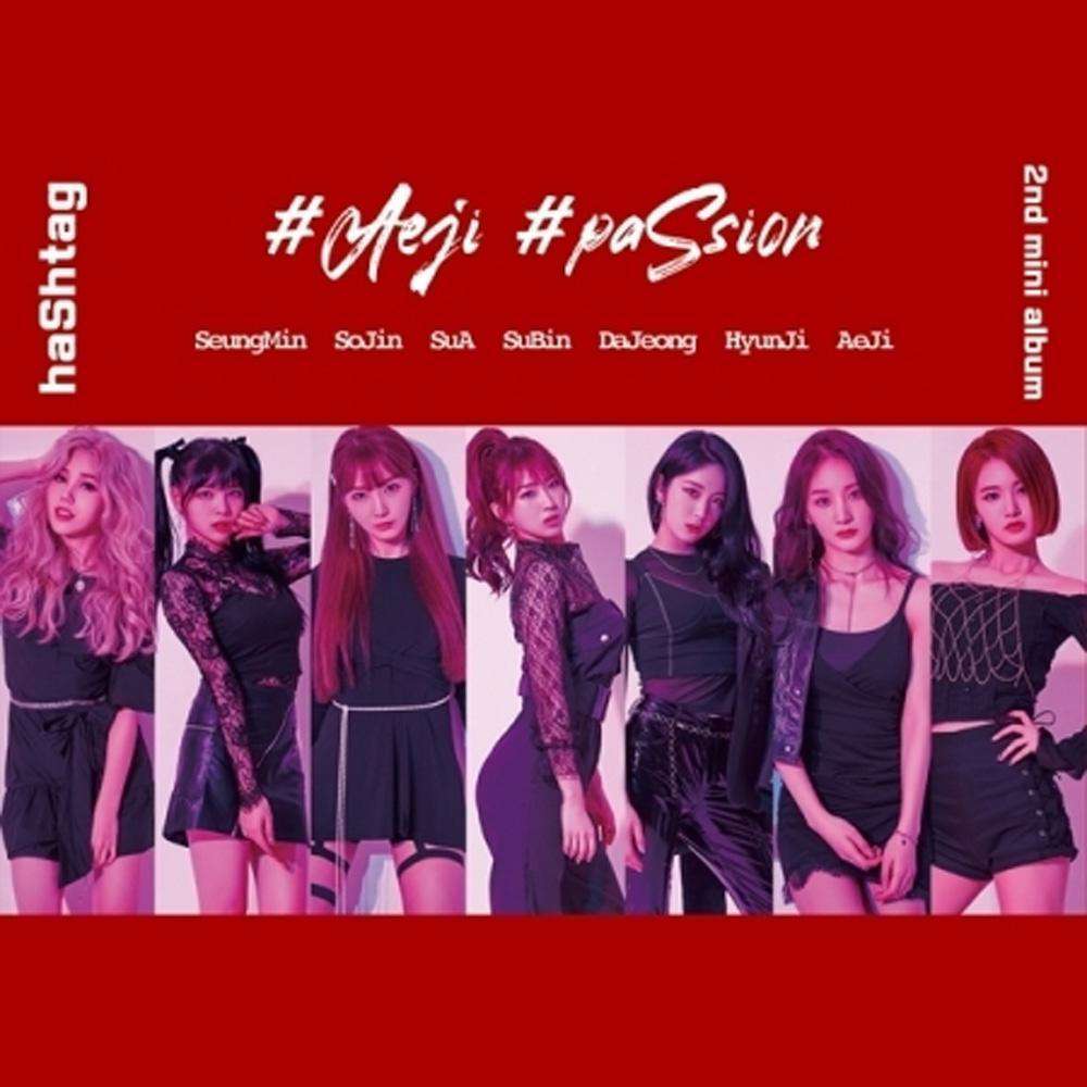 해시태그 | HASHTAG 2ND MINI ALBUM [ #AEJI #PASSION ]