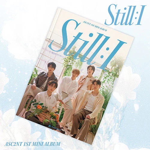 어센트 | ASC2NT 1ST MINI ALBUM [ STILL : I ]