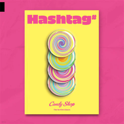 캔디샵 | CANDY SHOP 1ST MINI ALBUM [ HASHTAG# ]