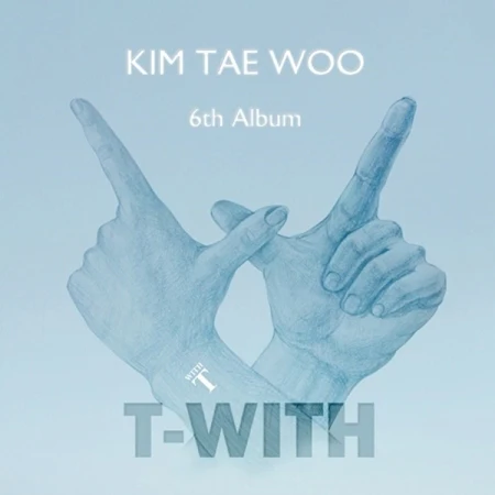 김태우 | KIM TAE WOO 6TH ALBUM [ T-WITH ]