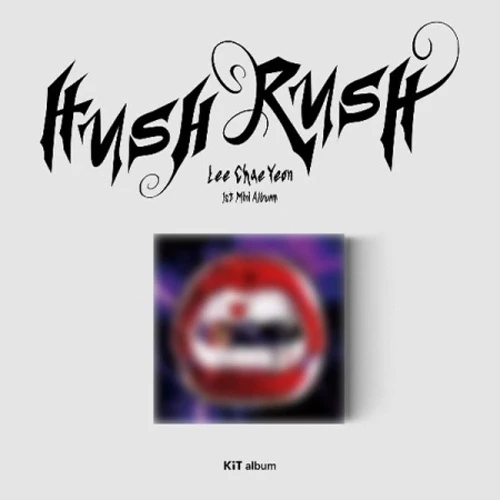 이채연 | LEE CHAEYEON 1ST MINI ALBUM [ HUSH RUSH ] KIT ALBUM