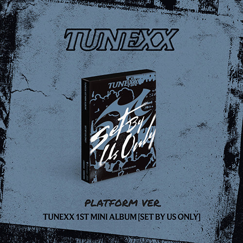 튜넥스 | TUNEXX 1ST MINI ALBUM [ SET BY US ONLY ] PLATFORM VER.