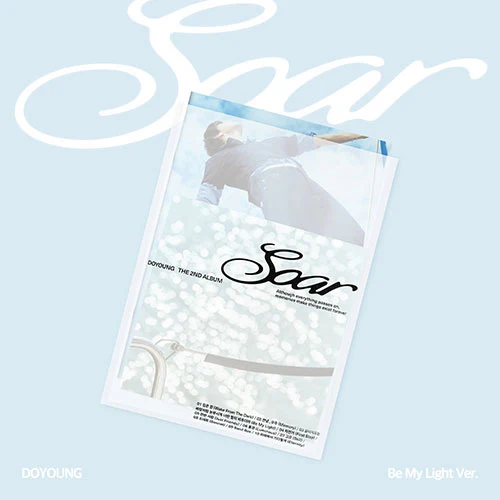 도영 | DOYOUNG THE 2ND ALBUM [ SOAR ] BE MY LIGHT VER.
