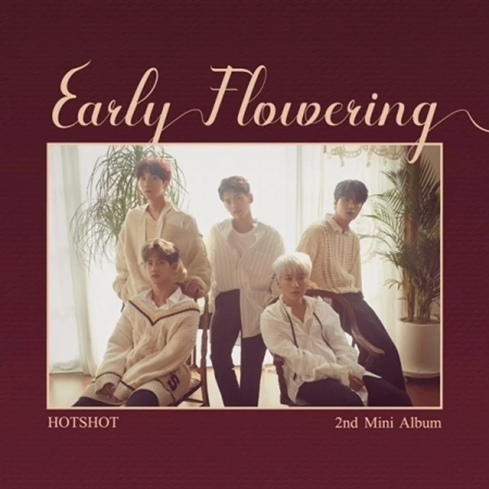 핫샷 | HOTSHOT 2ND MINI ALBUM [ EARLY FLOWERING ]