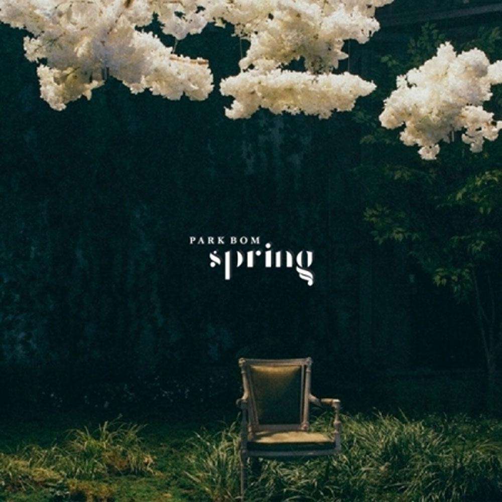박봄 | PARK BOM 1ST SINGLE ALBUM [ SPRING ]
