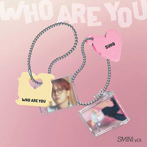 수호 | SUHO THE 4TH MINI ALBUM [ WHO ARE YOU ] SMINI VER.