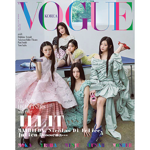 보그 | VOGUE KOREA 2025-06 [ VOGUE ILLIT SPECIAL ]
