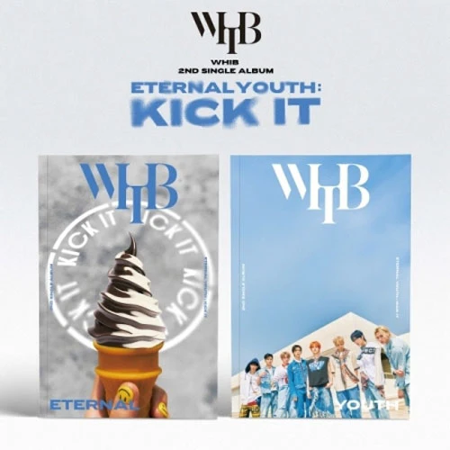 휘브 | WHIB 2ND SINGLE ALBUM [ ETERNAL YOUTH : KICK IT ]
