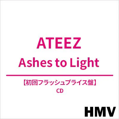 ATEEZ [ ASHES TO LIGHT ] LIMITED FLASH PRICE EDITION [HMV]