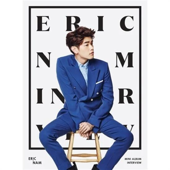 에릭 남 | ERIC NAM2ND MINI ALBUMINTERVIEW