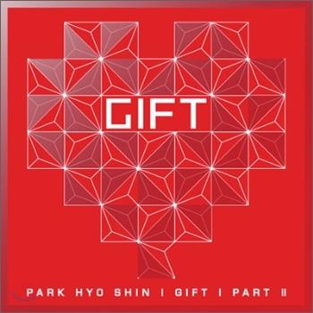 박효신 | PARK HYOSHIN 6TH ALBUM [ GIFT PART 2 ]