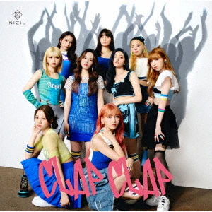 니쥬 | NIZIU JAPANESE SINGLE ALBUM [ CLAP CLAP ] REGULAR VER.