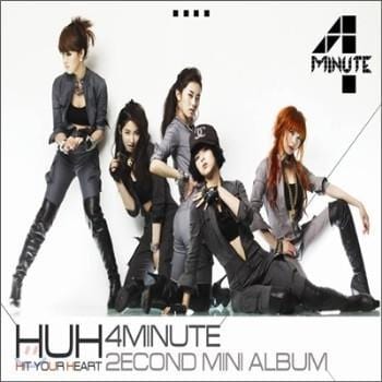 포미닛 | 4MNIUTE2ND MINI ALBUMHIT YOUR HEART