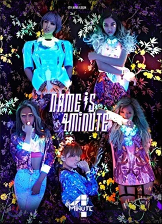 포미닛 | 4MINUTE 4TH MINI ALBUM [ NAME IS 4MINUTE ]