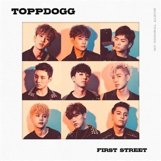 탑독 | TOPPDOGGVOL.1FIRST STREET
