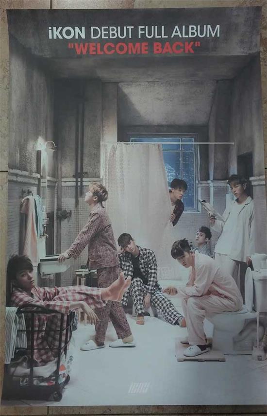 아이콘 | IKON | 1ST ALBUM [ WELCOME BACK ] | POSTER ONLY