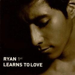 라이언 [Ryan] | Learns To Love