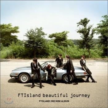 에프티 아일랜드 | F.T. ISLAND 2ND MINI ALBUM [ BEAUTIFUL JOURNEY ]