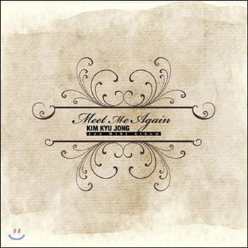 김규종 | Kim, Kyujong2nd Mini Album-Meet Me Again