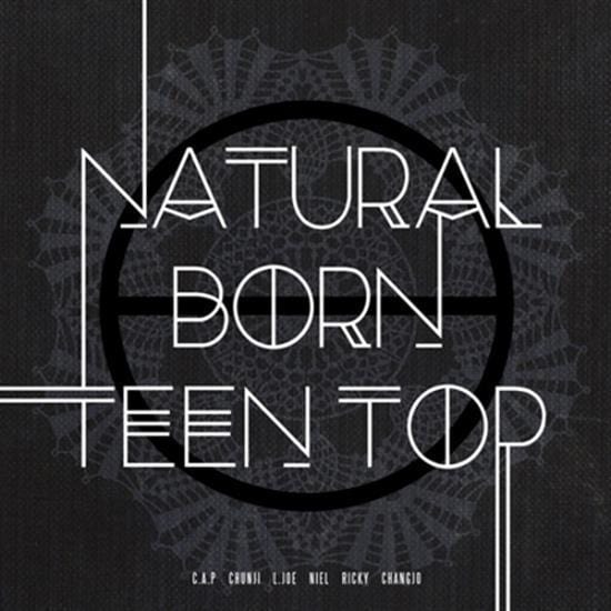 틴탑 | TEEN TOP 6TH MINI ALBUM [ NATURAL BORN TEEN TOP ] DREAM VERSION