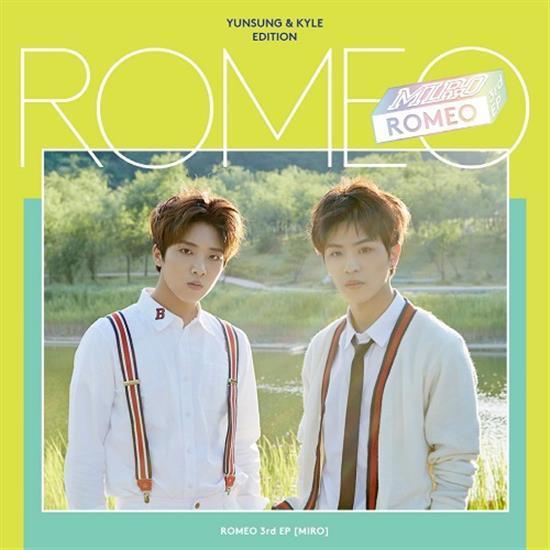 로미오 | ROMEO 3RD MINI ALBUM [ MIRO ] YUNSUNG & KYLE EDITION