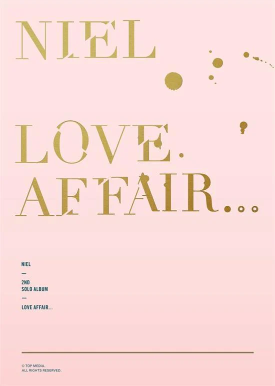 니엘 | NIEL 2ND MINI ALBUM [ LOVE AFFAIR ]