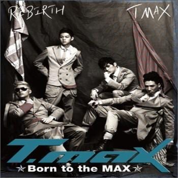 티맥스 T-Max | 1st-Born to the Max