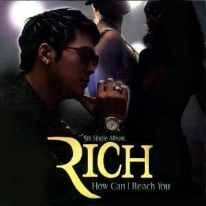 리치 (RICH) | How Can I Reach You - 5th Single Album
