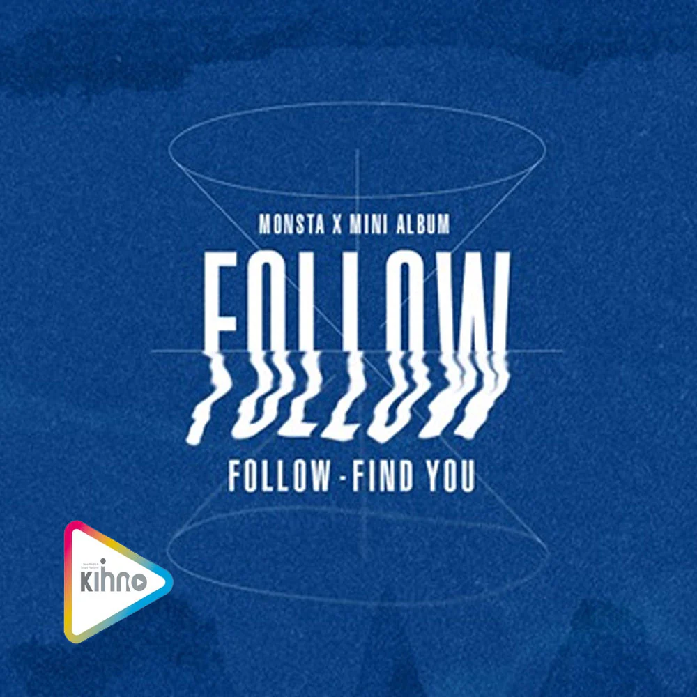 몬스타엑스 | MONSTA X 7TH MINI ALBUM [ FOLLOW: FIND YOU ] KIHNO KIT
