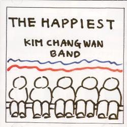 김창완 밴드 (Kim Chang-Wan Band) | The Happiest [Ep]