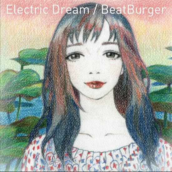 비트버거 | BEATBURGERELECTRIC DREAM