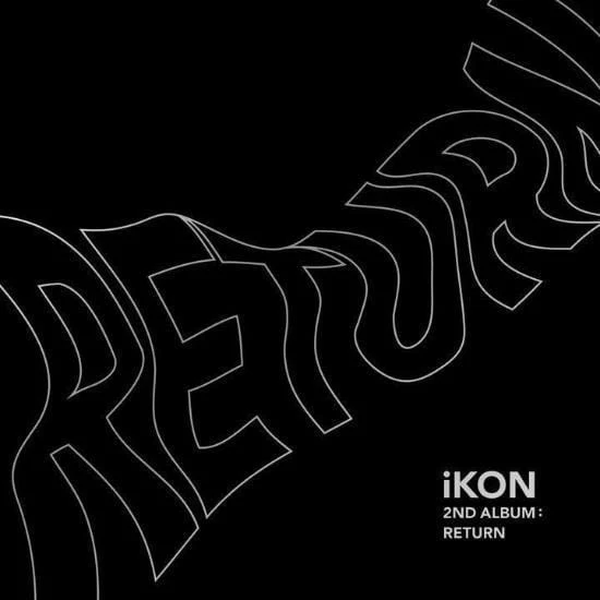 아이콘 | IKON 2ND ALBUM [ RETURN ] - Image 2