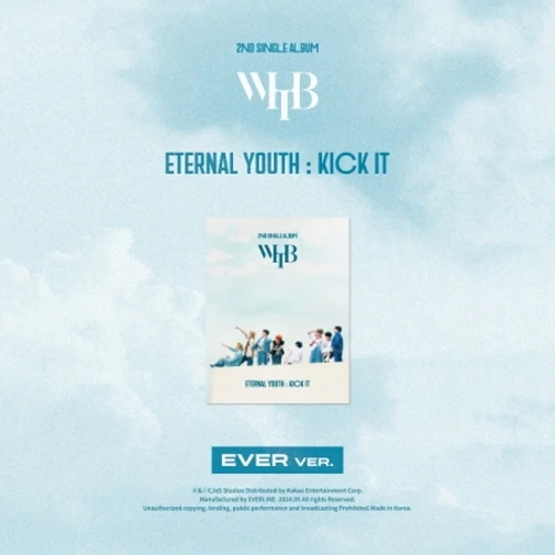 WHIB 2ND SINGLE ALBUM [ ETERNAL YOUTH : KICK IT ] EVERMUSIC VER.
