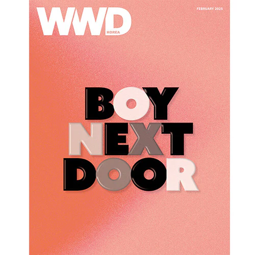 WWD KOREA 2025-02 [ BOY NEXT DOOR ]