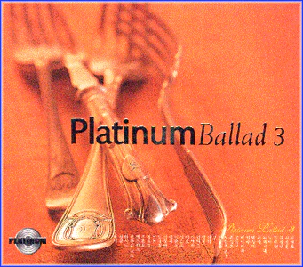 플래티넘 발라드 | PLATINUM BALLAD 3RD ALBUM